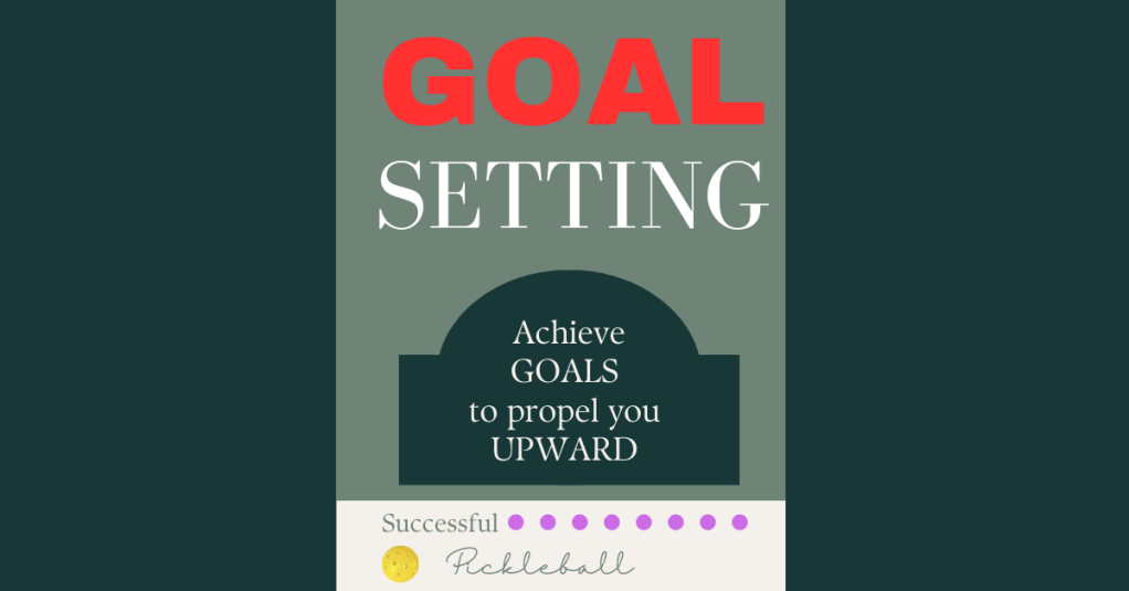 How Goal Setting will CHANGE your game